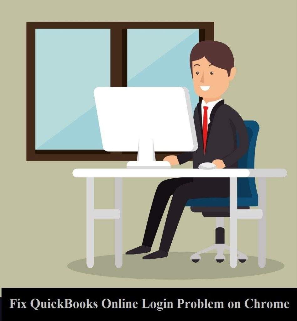 Fix QuickBooks Online Login Problem on Chrome