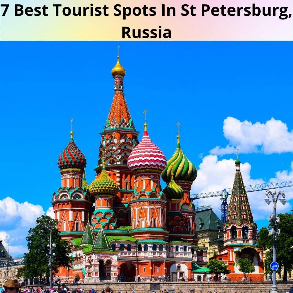Tourist Spots In St Petersburg