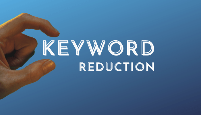 Keyword Reduction